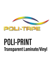 Load image into Gallery viewer, POLI-PRINT - Monomeric Transparent Vinyl