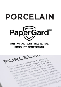 PORCELAIN with PaperGard™